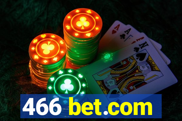 466 bet.com